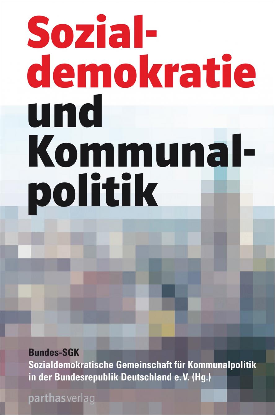 Bundes SGK "Sozialdemokratie und Kommunalpolitik"